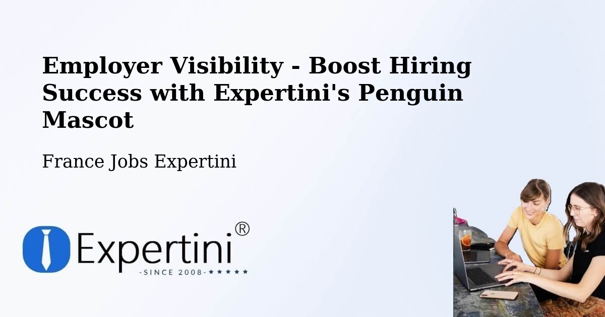 CV and Resume Visibility Optimization – Saint Fons - France Jobs Expertini